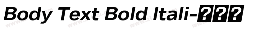 Body Text Bold ltali字体转换